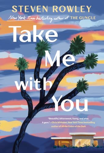 Take Me With You by Rowley, Steven