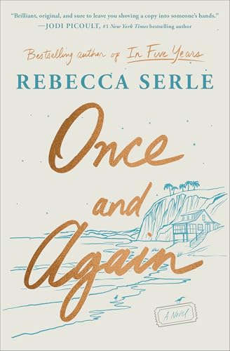 Once and Again : A Novel by Serle, Rebecca