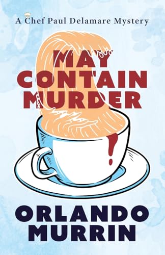 May Contain Murder by Murrin, Orlando