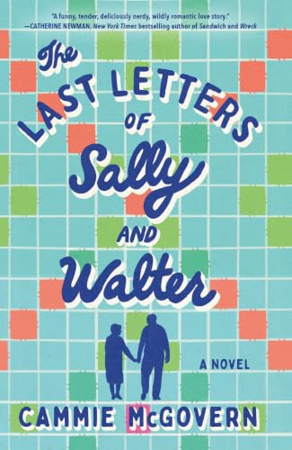 The Last Letters of Sally and Walter by McGovern, Cammie