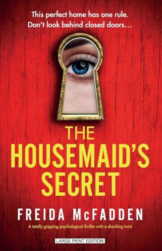 The Housemaid's Secret by McFadden, Freida