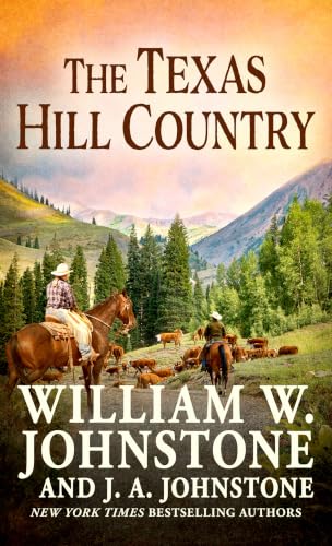The Texas Hill Country by Johnstone, William W