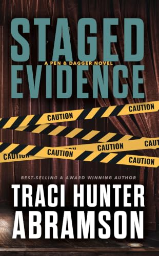 Staged Evidence by Abramson, Traci Hunter