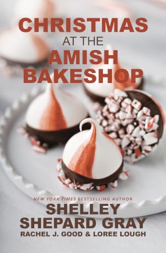 Christmas At the Amish Bakeshop by Gray, Shelley Shepard