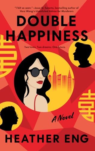 Double Happiness by Eng, Heather