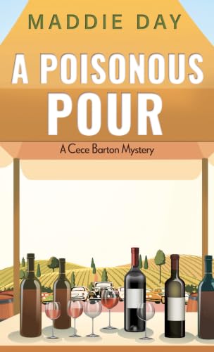 A Poisonous Pour by Day, Maddie