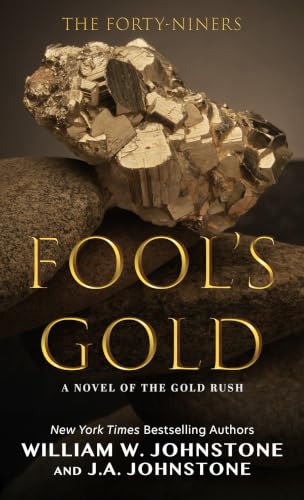 Fool's Gold by Johnstone, William W