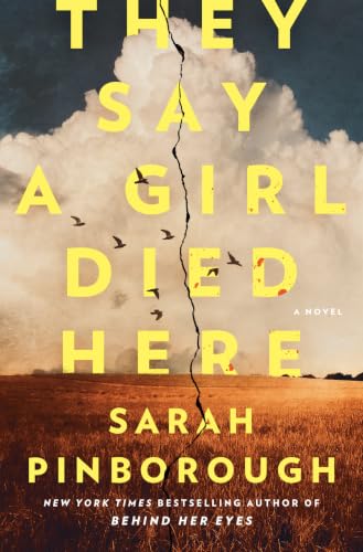 They Say A Girl Died Here by Pinborough, Sarah