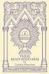 These Holy Mysteries