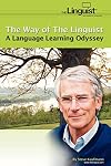 The Way of the Linguist: A Language Learning Odyssey