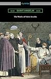The Works of Saint Anselm (Prologium, Monologium, In Behalf of the Fool, and Cur Deus Homo)