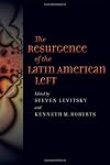 The Resurgence of the Latin American Left