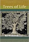 Trees of Life: A Visual History of Evolution