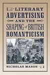 Literary advertising and the shaping of British romanticism