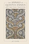 The Annals of Quintus Ennius and the Italic tradition