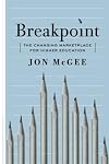 Breakpoint: The Changing Marketplace for Higher Education