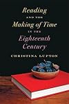 Reading and the Making of Time in the Eighteenth Century