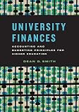 University Finances Accounting And Budgeting Principles For Higher Education