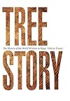 Tree Story: The History of the World Written in Rings