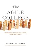 The Agile College: How Institutions Successfully Navigate Demographic Changes