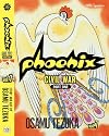 Phoenix, Volume 7: Civil War, Part One