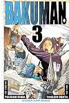 Bakuman. 3: Debut and Impatience