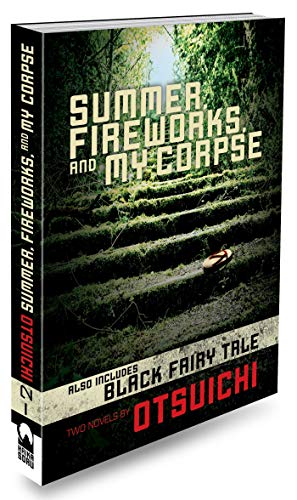 Summer, Fireworks and My Corpse book cover