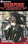 Vampire Knight, Vol. 17 (17)