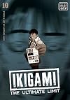 Ikigami: The Ultimate Limit, Vol. 10