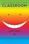 Assassination Classroom, Vol. 10: Time for Robbery