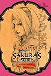 Naruto: Sakura's Story: Love Riding the Spring Breeze