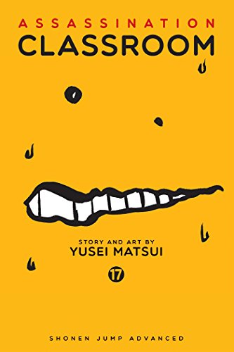 Assassination Classroom, Vol. 17 book cover