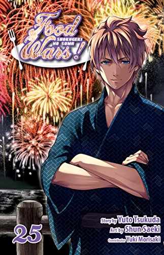 Food Wars!: Shokugeki no Soma, Vol. 25: The Life of a Reject book cover
