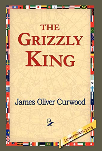 The Grizzly King book cover