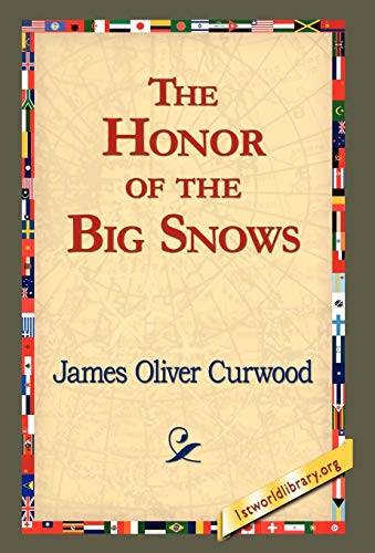The Honor of the Big Snows book cover