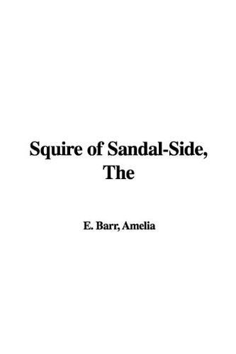 Cover of The Squire of Sandal-side