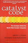 Catalyst Code: The Strategies Behind the World's Most Dynamic Companies