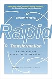 Rapid Transformation A 90day Plan For Fast And Effective Change