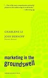 Marketing in the Groundswell