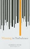 Winning in Turbulence (Memo to the CEO)