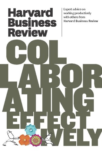 Harvard Business Review on Collaborating Effectively book cover