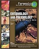 Entomology And Palynology Evidence From The Natural World Forensics The Science Of Crimesolving