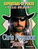 Chris Jesus Ferguson Superstars Of Poker Texas Holdem