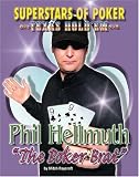Phil The Poker Brat Hellmuth Superstars Of Poker Texas Holdem