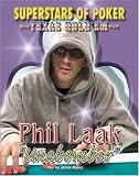 Phil Unabomber Laak Superstars Of Poker Texas Holdem