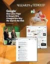 Google: How Larry Page & Sergey Brin Changed the Way We Search the Web (Wizards of Technology)