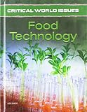 Critical World Issues Food Technology