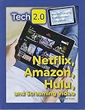 Netflix Amazon Hulu And Streaming Video Tech 20 Worldchanging Entertainment Companies