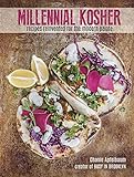 Millennial Kosher Recipes Reinvented For The Modern Palate