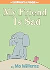 My Friend is Sad